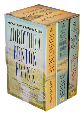 Full Download Dorothea Benton Frank Collection: Sullivan's Island \ Plantation \ Isle of Palms \ Shem Creek - Dorothea Benton Frank | PDF