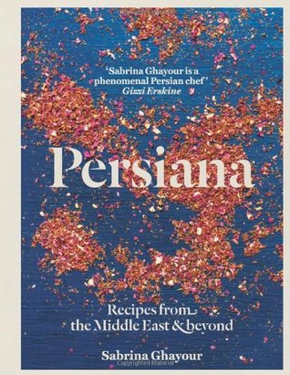 Full Download Persiana: Recipes from the Middle East & Beyond - Sabrina Ghayour file in ePub