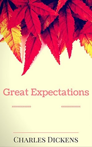 Download Great Expectations: By Charles Dickens : Illustrated - Charles Dickens file in PDF