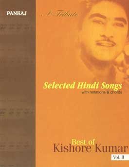 Full Download Selected Hindi Songs Series with Notations and Chords: v. 2: Best of Kishore Kumar - Balbir Singh file in PDF