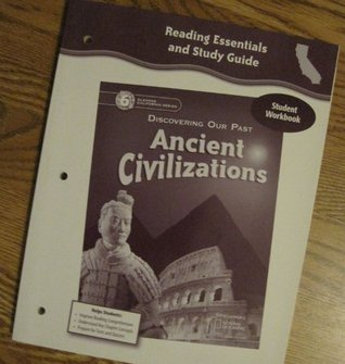 Full Download Discovering Our Past: Ancient Civilizations, Reading Essentials   Study Guide - Glenco/McGraw-Hill file in PDF