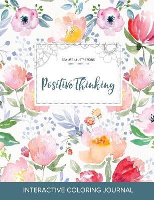 Read Adult Coloring Journal: Positive Thinking (Sea Life Illustrations, Le Fleur) - Courtney Wegner file in ePub