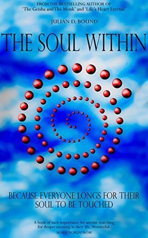 Download The Soul Within (Novels by Julian Bound Book 4) - Julian D. Bound file in ePub