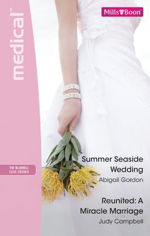 Full Download Summer Seaside Wedding / Reunited: A Miracle Marriage - Abigail Gordon file in PDF