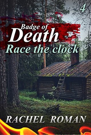 Full Download Mystery : Badge of Death - Race the Clock: (Mystery, Suspense, Thriller, Suspense Death , Crime, Thriller) (ADDITIONAL BOOK INCLUDED ) (Suspense Thriller Mystery: Badge of Death) - Rachel Roman file in ePub