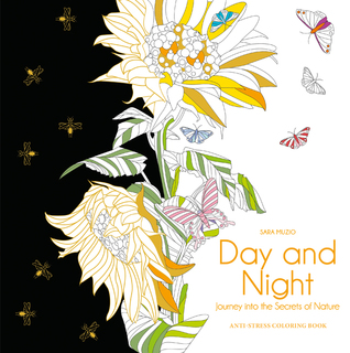 Read Day and Night: Journey Into the Secrets of Nature - Sara Muzio | PDF