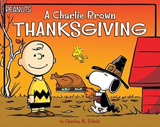 Read A Charlie Brown Thanksgiving: With Audio Recording - Charles M. Schulz | ePub