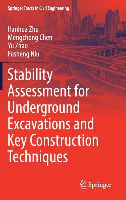 Download Stability Assessment for Underground Excavations and Key Construction Techniques - Hanhua Zhu | ePub