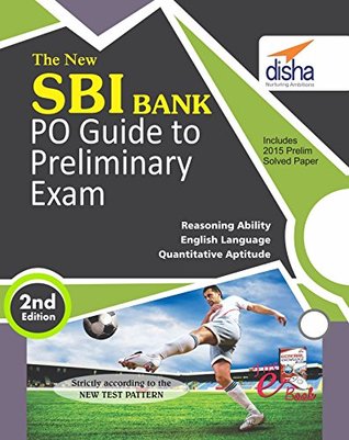 Full Download The New SBI Bank PO Guide to Preliminary Exam with 2015 Solved Paper with Free GK 2017 ebook - Disha Experts | ePub