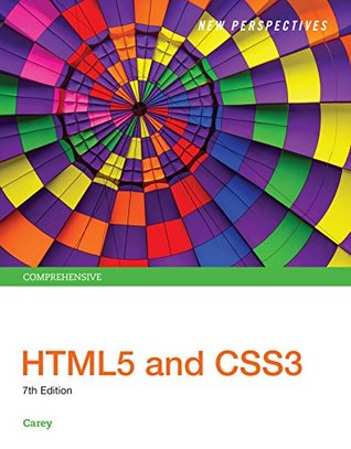 Read Online New Perspectives HTML5 and CSS3: Comprehensive - Patrick M. Carey | PDF