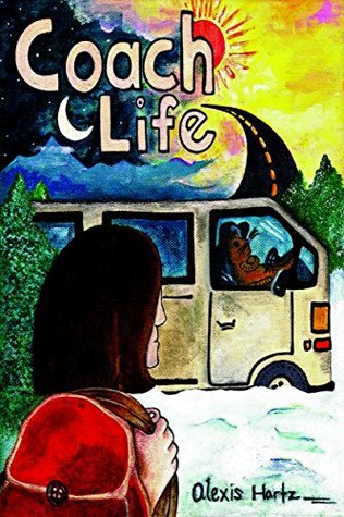 Full Download Coach Life: How Wanderlust Turned a Bored Baby Boomer into a Happy Camper - Alexis Hartz file in ePub