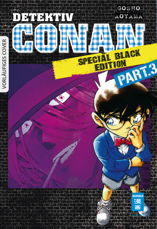 Full Download Detektiv Conan Special Black Edition - Part 3 - Gosho Aoyama | ePub