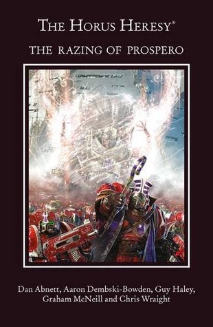 Read The Horus Heresy Omnibus 3: The Razing of Prospero - Various | PDF
