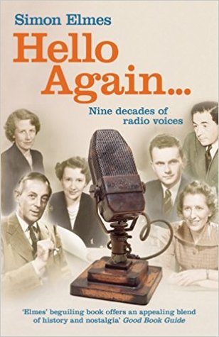 Download Hello Again . . .: Nine Decades of Radio Voices - Simon Elmes | ePub