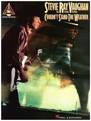 Download Stevie Ray Vaughan - Couldn't Stand the Weather Songbook - Stevie Ray Vaughan file in ePub
