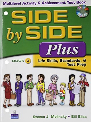 Read Online Side by Side Plus: Multilevel Activity and Achievement Test Book 3 - Steven J. Molinsky | ePub