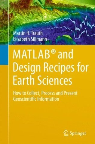 Download MATLAB® and Design Recipes for Earth Sciences - Martin H. Trauth | ePub