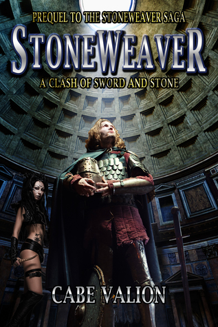 Read Online Stoneweaver - A Clash of Sword and Stone (Dread Magic #0) - Cabe Valion | ePub