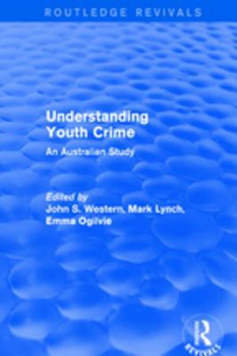 Read Understanding Youth Crime: An Australian Study - Mark Lynch file in PDF