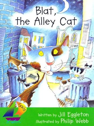 Read Online Rigby Sails Early: Leveled Reader Blat, the Alley Cat - RIGBY | ePub