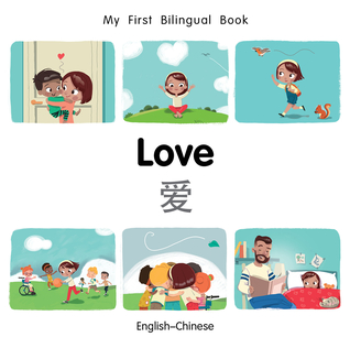Full Download My First Bilingual Book–Love (English–Chinese) - Milet Publishing file in PDF