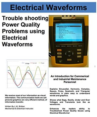 Read Electrical Waveforms: Troubleshooting Power Quality Problems Using Electrical Waveforms - L.W. Brittian file in PDF