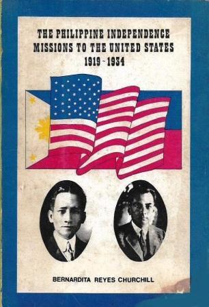 Download The Philippine Independence Missions to the United States 1919 - 1934 - Bernardita Reyes Churchill | PDF