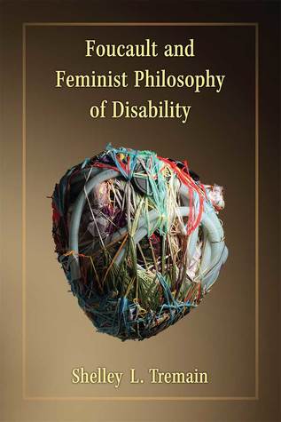 Read Foucault and Feminist Philosophy of Disability - Shelley Lynn Tremain file in PDF