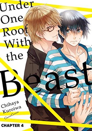 Download Under One Roof With the Beast (Yaoi Manga) #4 - Chihaya Kuroiwa | ePub