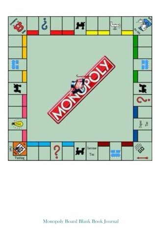 Read Online Monopoly Board Blank Book Journal: 100 pages, 6 x 9, lined - file in PDF