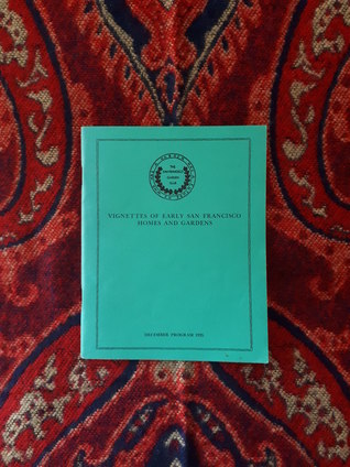 Full Download Vignettes of early San Francisco homes and gardens - Various file in ePub