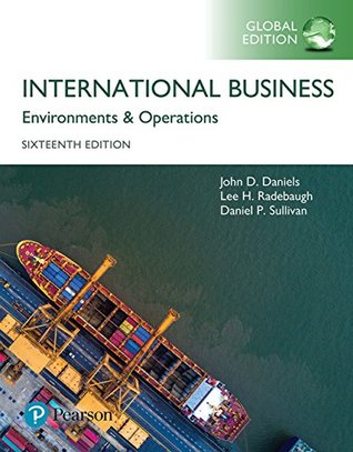 Read Online International Business: Environments & Operations - John D. Daniels | PDF
