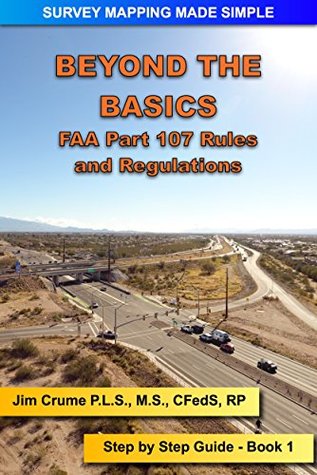 Download BEYOND THE BASICS: Step by Step Guide (Survey Mapping Made Simple Book 1) - Jim Crume file in ePub