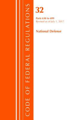 Download Code of Federal Regulations, Title 32 National Defense 630-699, Revised as of July 1, 2017 - U.S. Office of the Federal Register file in ePub