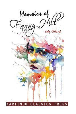 Read Memoirs of Fanny Hill Page (Kartindo Classics) - John Cleland file in PDF
