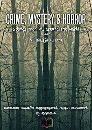 Read Crime, Mystery & Horror: Stories from all around the world - Shine Gautham file in ePub