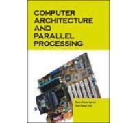 Download Computer Architecture and Parallel Processing - Bhushan Prasad Bharat | PDF