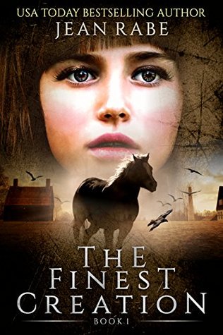 Full Download The Finest Creation: book one of the Finest trilogy - Jean Rabe | ePub