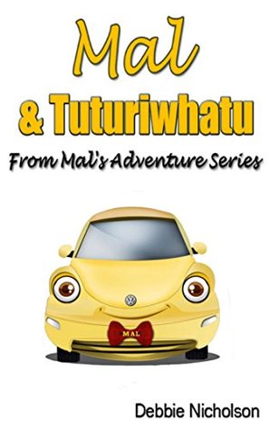Full Download Mal & Tuturiwhatu (Mal's Adventure Series Book 3) - Debbie Nicholson | ePub