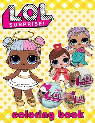 Download L.O.L Surprise: Coloring Book for Kids (30 Illustrations), L.O.L Surprise Dolls - Mr Ben | ePub