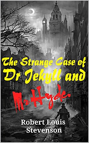 Read THE STRANGE CASE OF DR JEKYLL AND MR. HYDE (annotated): A Penguin Literature Classic.1886 edition by Robert Louis Stevenson. The Gothic Horror tale of a disturbing case of one man's capacity for evil - Robert Louis Stevenson | ePub