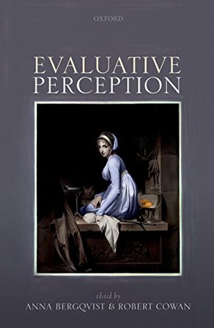 Full Download Evaluative Perception (Mind Association Occasional Series) - Anna Bergqvist | ePub