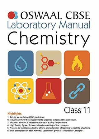 Read Online Oswaal CBSE Laboratory Manual For Class 11 Chemistry - Panel of Experts file in PDF