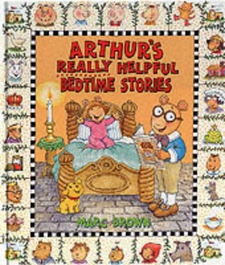 Read Online Arthur's Really Helpful Bedtime Stories (Arthur) - Marc Brown file in PDF