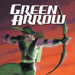 Full Download Green Arrow (2001-2007) (Collections) (6 Book Series) - Kevin Smith file in ePub