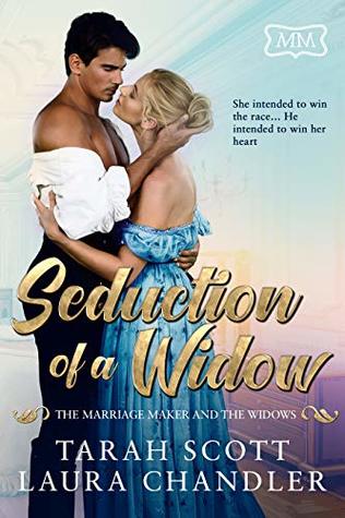 Read Seduction of a Widow: The Marriage Maker and the Widows Book Four - Tarah Scott file in PDF