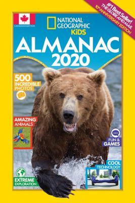 Read Online National Geographic Kids Almanac 2020, Canadian Edition - National Geographic Kids | ePub
