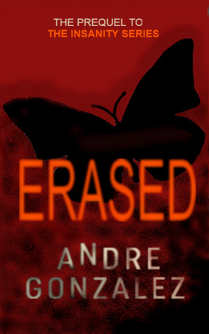 Download Erased - A Jeremy Heston Short Story (Insanity Series Prequel) - Andre Gonzalez file in ePub