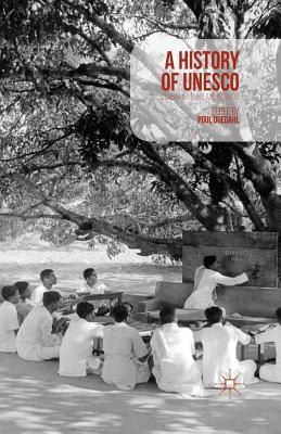 Read Online A History of UNESCO: Global Actions and Impacts - Poul Duedahl | ePub