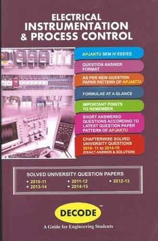 Full Download DECODE Electrical Instrumentation & Process Control for APJAKTU (IV-EEE/EE-2013 course ) - DECODE file in ePub